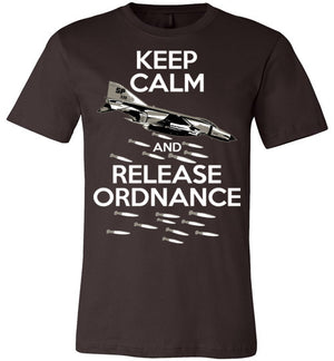 KEEP CALM AND RELEASE ORDNANCE - F-4 PHANTOM II - Mil-Spec Customs