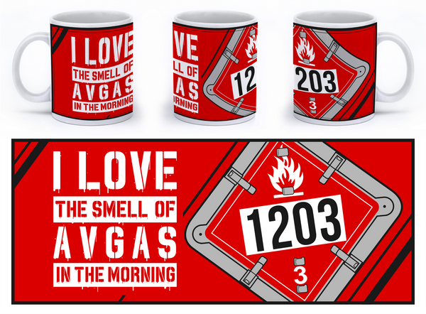 I love the smell of AVGAS in the morning - Mug - Mil-Spec Customs