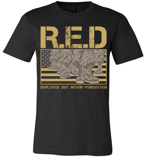 REMEMBER EVERYONE DEPLOYED - R.E.D - Mil-Spec Customs