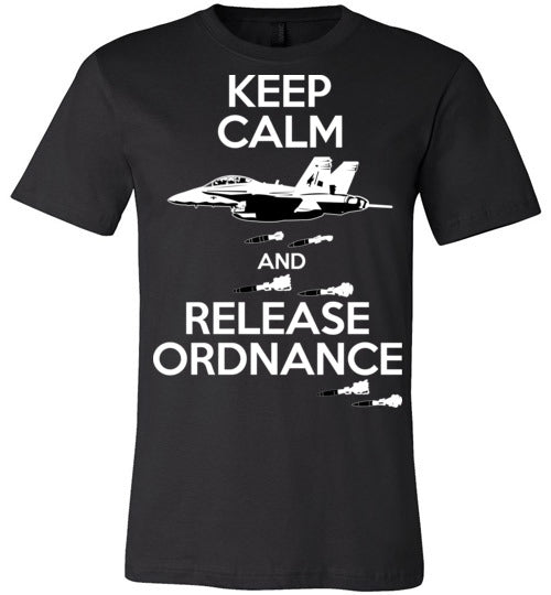 FA-18 Hornet - Keep Calm And Release Ordnance - Mil-Spec Customs