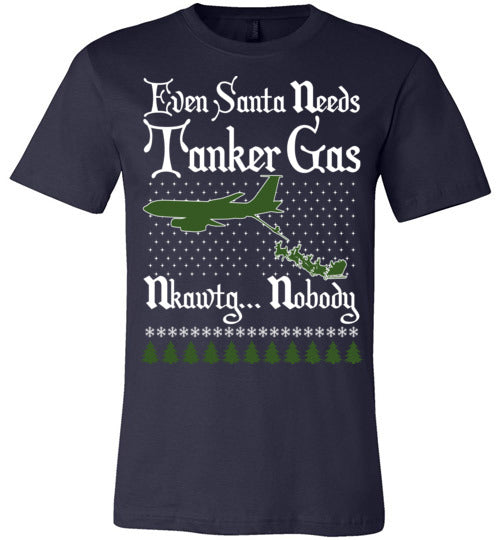 EVEN SANTA NEEDS TANKER GAS.... NKAWTG - Mil-Spec Customs