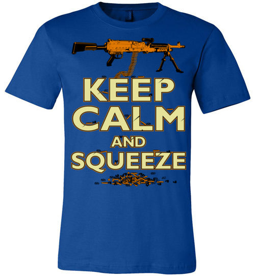 M240 KEEP CALM AND SQUEEZE - Mil-Spec Customs