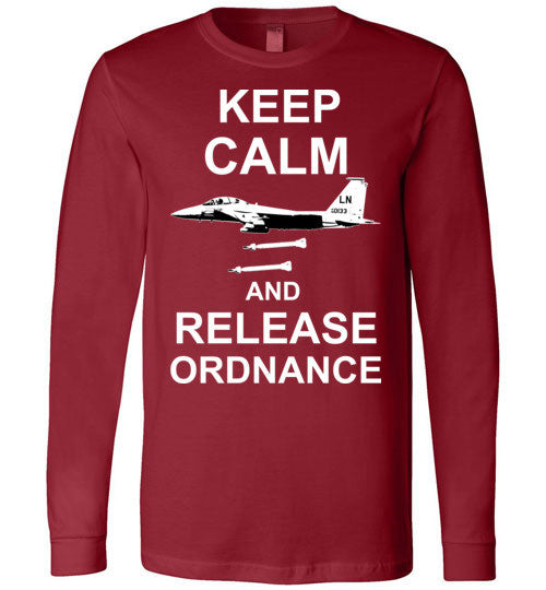 F-15 STRIKE EAGLE -  KEEP CALM AND RELEASE ORDNANCE - Mil-Spec Customs