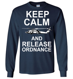MH-60 Blackhawk - Keep Calm And Release Ordnance - Mil-Spec Customs
