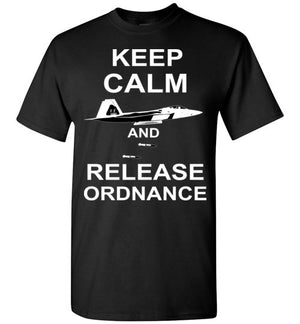 F-22 Raptor - Keep Calm And Release Ordnance - Mil-Spec Customs
