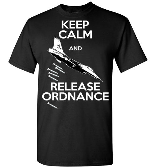 F-16 Falcon - Keep Calm And Release Ordnance - Mil-Spec Customs