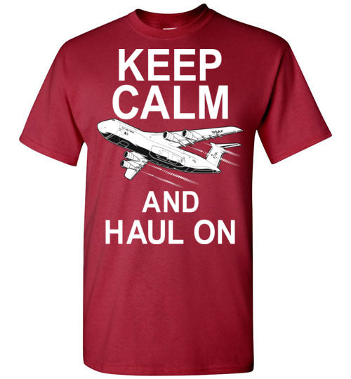 C-5 Galaxy - Keep Calm and Haul On - Mil-Spec Customs