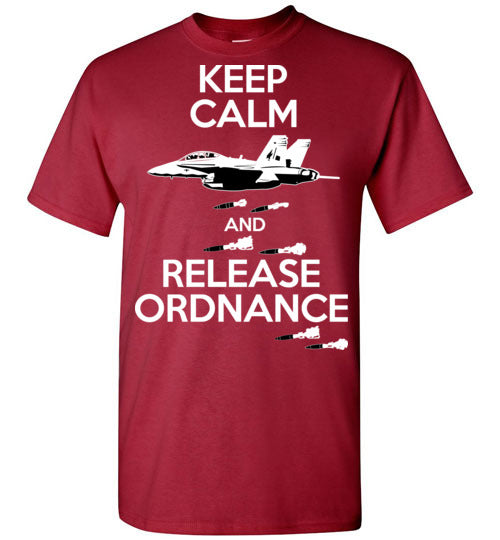 FA-18 Hornet - Keep Calm And Release Ordnance - Mil-Spec Customs