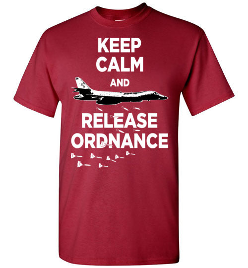 B-1 KEEP CALM AND RELEASE ORDNANCE