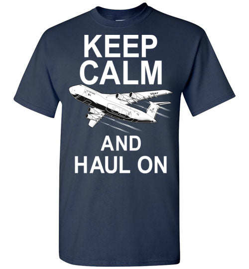 C-5 Galaxy - Keep Calm and Haul On - Mil-Spec Customs