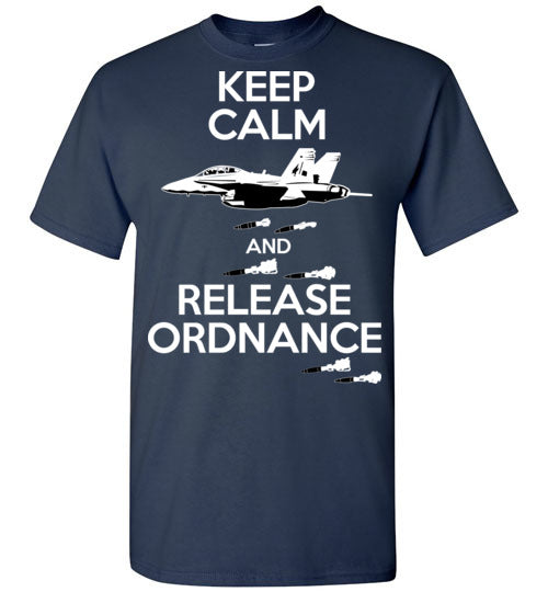 FA-18 Hornet - Keep Calm And Release Ordnance - Mil-Spec Customs