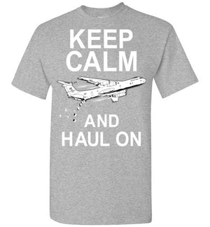 C-141 Starlifter - Keep Calm and Haul On - Mil-Spec Customs