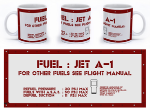 FUEL: JET A-1 For Other Fuels See Flight Manual - Mil-Spec Customs
