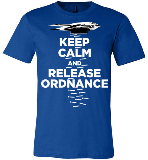 B-2 KEEP CALM AND RELEASE ORDNANCE - Mil-Spec Customs