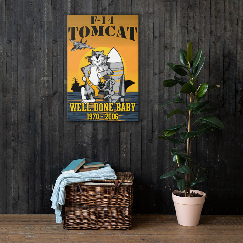 F-14 Tomcat Canvas - Well Done Baby - Mil-Spec Customs