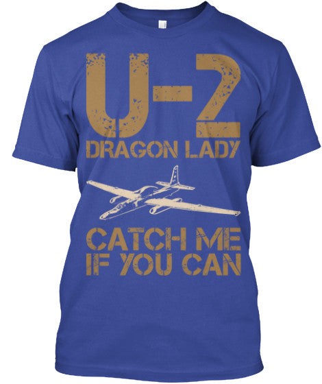 U-2 DRAGON LADY, CATCH ME IF YOU CAN - Mil-Spec Customs